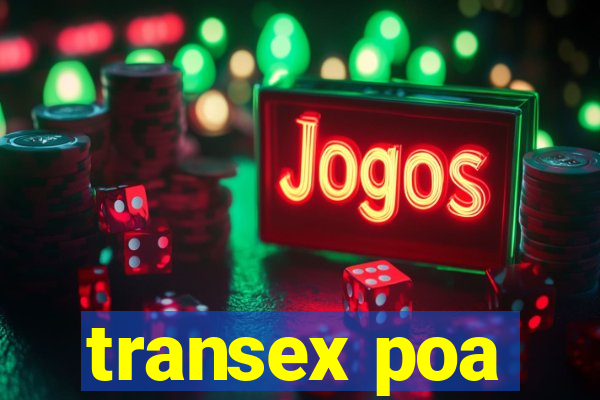 transex poa